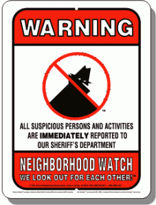 NEIGHBORHOOD WATCH SIGN